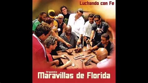 El Farandulero Orquesta Maravillas De Florida Youtube Music