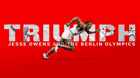 Triumph: Jesse Owens and the Berlin Olympics - History Channel ...