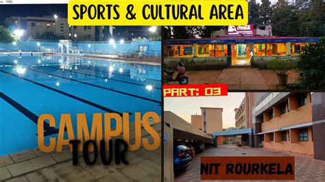 Nit Rourkela Detailed Campus Tour Part Sports And Other Activity