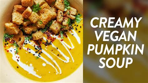 Creamy Pumpkin Soup Vegan Super Easy 8 Ingredients Youtube