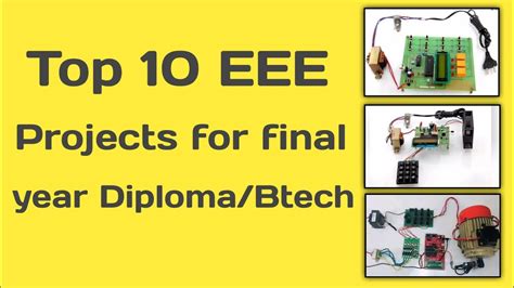 Top 10 Eee Projects For Final Year Diplomabtech Final Year Projects