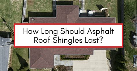 How Long Should Asphalt Roof Shingles Last Aic Roofing And Construction