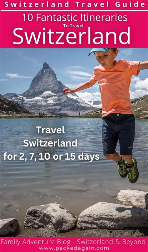 Switzerland Itinerary – 10 Itineraries to help you plan a trip to ...