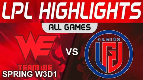 We Vs Lgd Highlights All Games Lpl Spring Split Team We Vs Lgd