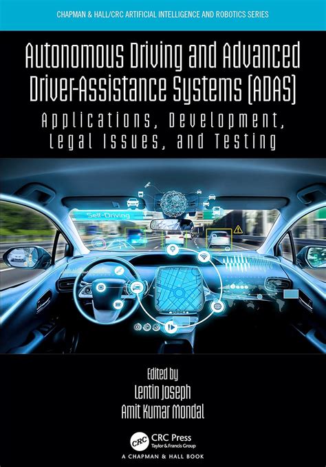 Autonomous Driving And Advanced Driver Assistance Systems Adas