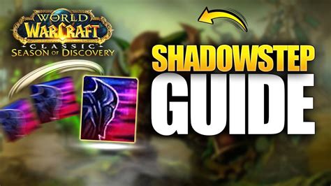 Shadowstep Guide Rogue Rune Für Phase 2 In Season Of Discovery Classic Wow Youtube