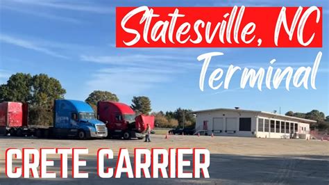 Crete Carrier Terminal Tour Statesville Nc Youtube