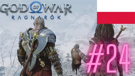 KONIEC GRY God Of War Ragnarok 24 Gameplay Po Polsku YouTube