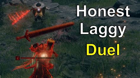 Elden Ring Honest Laggy Duel YouTube