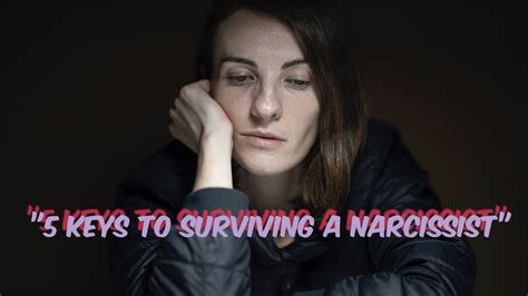 5 Keys To Surviving A Narcissist Youtube