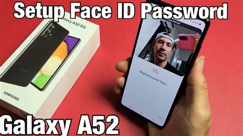 Galaxy A How To Setup Face Id Password Youtube