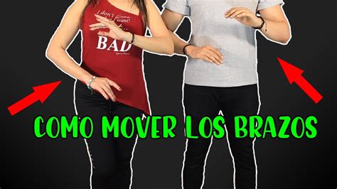 Como Mover Los Brazos Al Bailar 🔥 Youtube