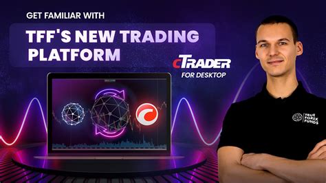 How To Use Ctrader With True Forex Funds Tips For Desktop Tips