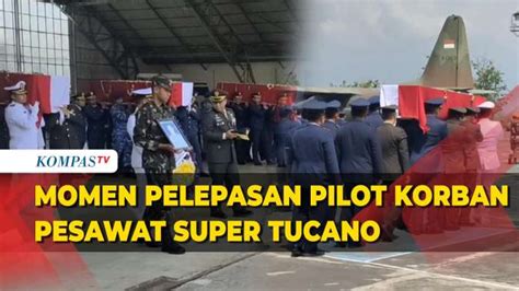 4 Penerbang Pesawat Super Tucano Yang Jatuh Di Pasuruan Mendapat