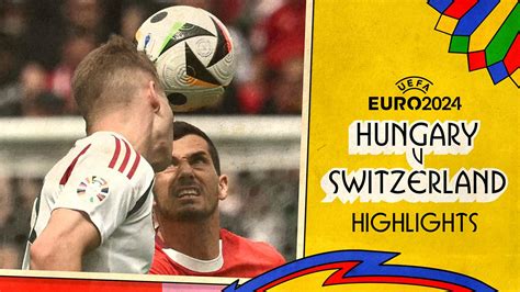 BBC Sport Euro 2024 Group Stage Hungary V Switzerland Highlights