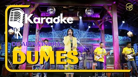 KARAOKE DIFARINA INDRA DUMES OM ADELLA YouTube