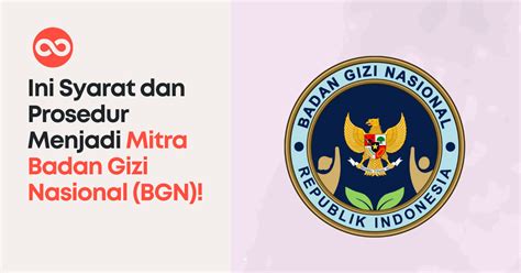 syarat  prosedur menjadi mitra badan gizi nasional bgn