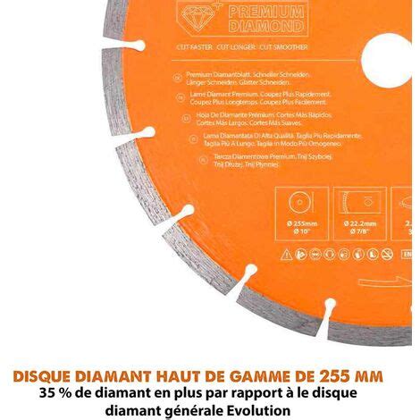 Disque diamant premium segmenté 255mm alésage 22 2mm Evolution pour