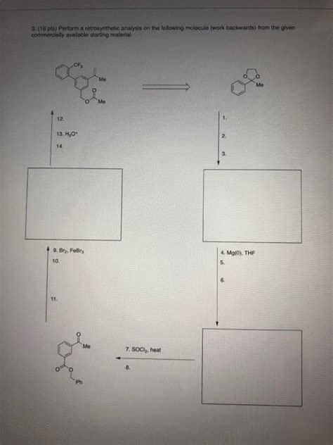 Solved Pts Perform A Retrosynthetic Analysis On The Chegg