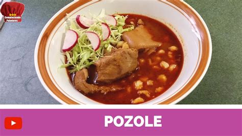 Pozole Rojo De Puerco Y Patitas De Puerco Complaciendo Paladares Youtube