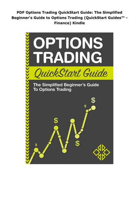 Pdf Options Trading Quickstart Guide The Simplified Beginners Guide