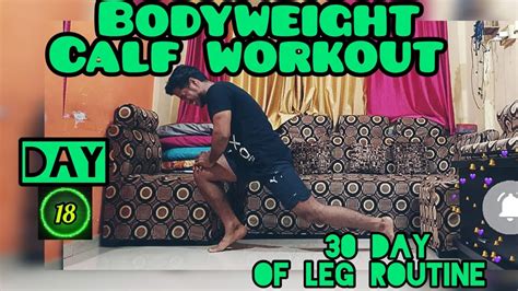 Bodyweight Calves Workout At Home 30 Days Of Legs Day At Home No Equipment Day 18 Youtube