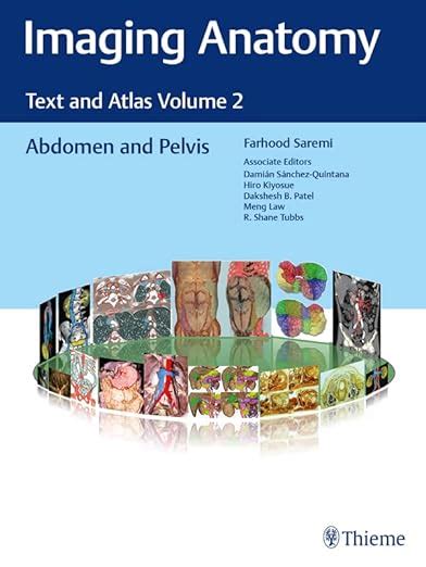 Imaging Anatomy Text And Atlas Volume 2 Abdomen And Pelvis 1st