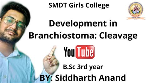 Development In Branchiostoma Cleavage By Siddharth Anand Smdtkm Youtube