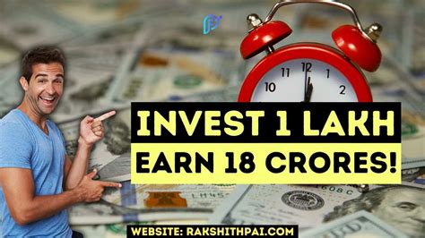 Invest Rs. 1 Lakh to Earn 18 crores in Retirement!