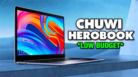 Chuwi Herobook Pro Laptop Fast Responsive And Premium Low Budget