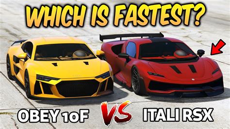 Gta Online Obey F Vs Itali Rsx Which Is Fastest Youtube