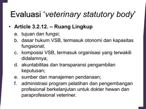 Mengapa Suatu Negara Memerlukan Veterinary Statutory Body Vsb