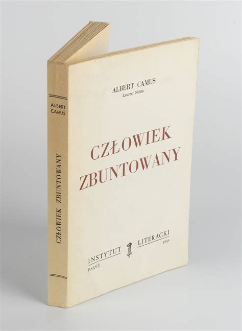 CAMUS Albert Człowiek zbuntowany wydanie pierwsze Paryż 1958