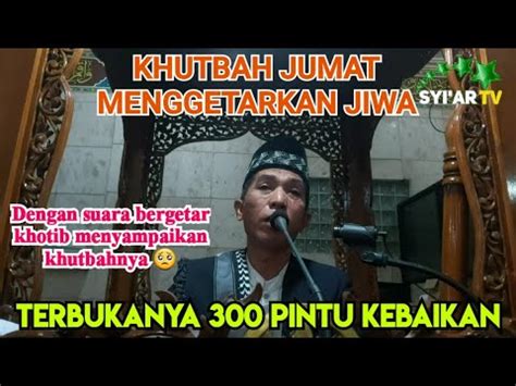 Khutbah Jumat Menggetarkan Jiwa Ustadz H Supriyadi Masjid AlFajar