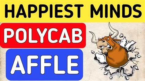 Happiest Minds Share Affle India Share Polycab Share Polycab Latest