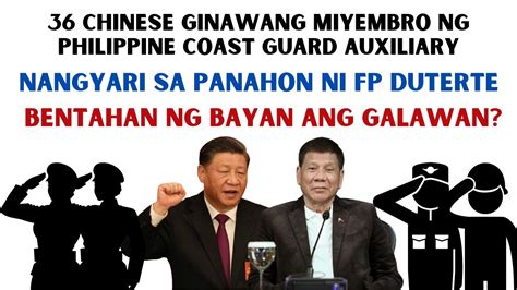 Chinese Ginawang Pcg Auxiliary Sa Panahon Ni Fp Duterte Bentahan