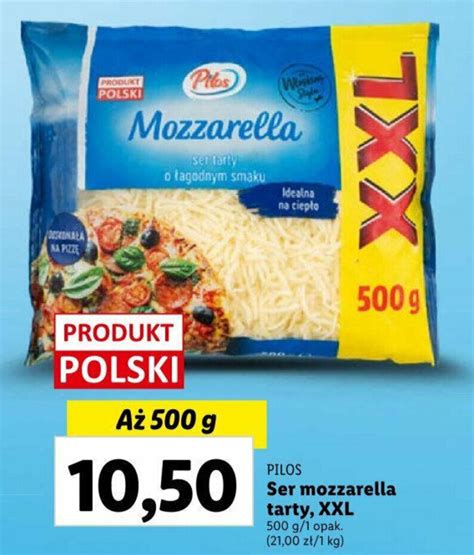 Promocja PILOS Ser Mozzarella Tarty XXL 500 G W Lidl