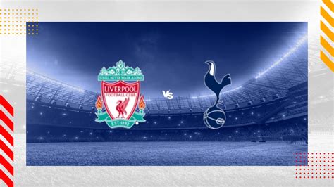 Liverpool Vs Tottenham Prediction Premier League 05 05 2024