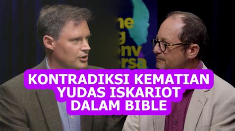 Kematian Yudas Iskariot Di Bible Berkontradiksi YouTube