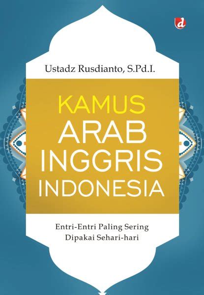 Jual Kamus Arab Inggris Indonesia Entri Entri Paling Sering Dipakai