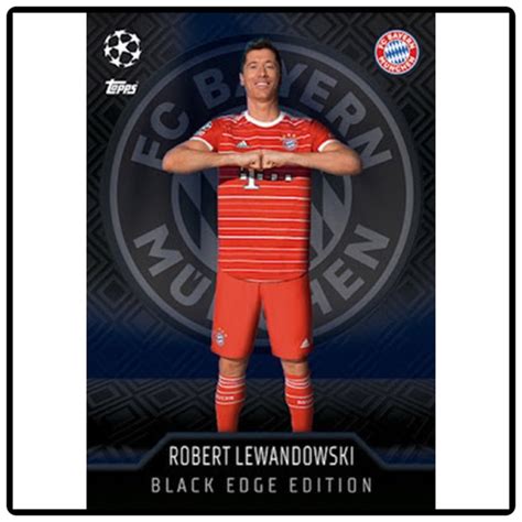 Topps Match Attax 20222023 Robert Lewandowski Black Edge Edition