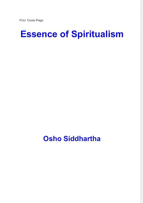 Pdf Essence Of Spiritualism Osho Siddhartha Based On Discourses