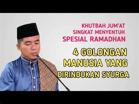 Khutbah Jum At Singkat Menyentuh Hati 4 Golongan Manusia Yang