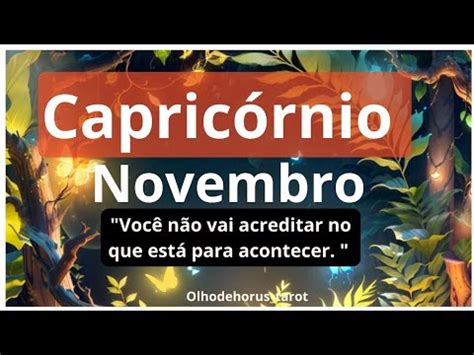 CAPRICÓRNIO NOVEMBRO 2023 PREVISÕES TAROT YouTube