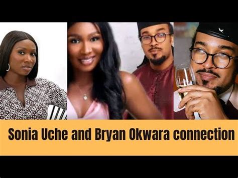 Sonia Uche And Bryan Okwara Relationship Connection Soniauche Movie