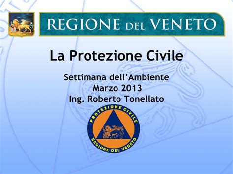 Ppt La Protezione Civile Settimana Dellambiente Marzo Ing