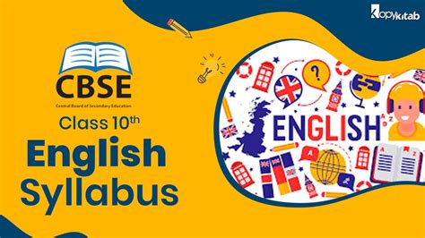 Cbse Class 10 Syllabus For English 2022 For Term 1 And Term 2