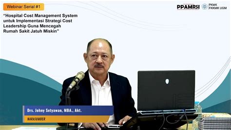 Manajemen Rumah Sakit PKMK FK UGM Reportase Webinar Hospital Cost