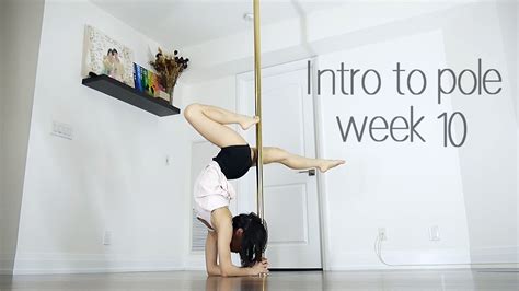 Week 10 Review Beginner Pole Dance Sequence Intro To Pole Series