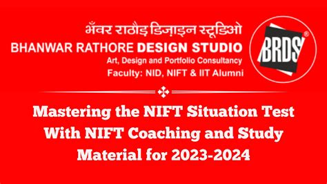 Mastering The Nift Situation Test With Nift Coaching And Study Material